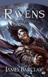 James Barclay - Ravens Tome 2 : NoirZénith.
