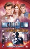 Paul Finch - Doctor Who  : La lune du chasseur.