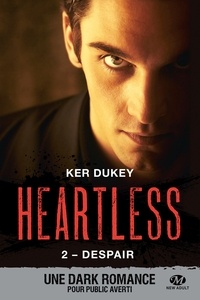 Ker Dukey - Heartless Tome 2 : Despair.