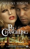 Nalini Singh - Psi-changeling Tome 7 : Souvenirs ardents.