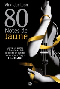 Vina Jackson - 80 notes de jaune.