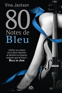 Vina Jackson - 80 notes de bleu.