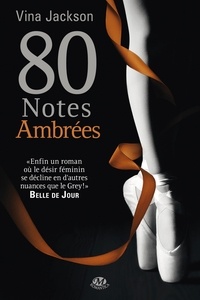 Vina Jackson - 80 notes ambrées.