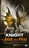 E-E Knight - L'Age du feu Tome 5 : La domination du dragon.