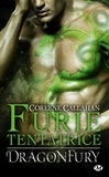 Coreene Callahan - Dragonfury Tome 3 : Furie tentatrice.