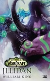 William King - World of Warcraft  : Illidan.