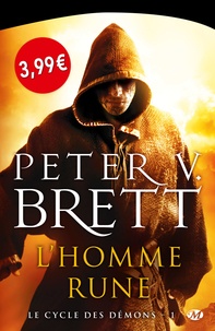Peter-V Brett - Le cycle des démons Tome 1 : L'Homme-rune.