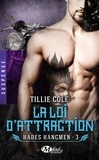 Tillie Cole - Hades Hangmen Tome 3 : La loi d'attraction.
