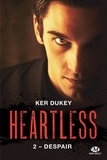 Charline McGregor et Ker Dukey - Despair - Heartless, T2.