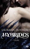 Laurann Dohner - Tigre - Hybrides, T7.
