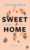 Tillie Cole - Sweet Fall - Sweet Home, T3.