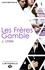 J. Lynn - Les Frères Gamble - L'Intégrale.