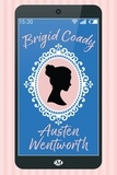 Brigid Coady - Austen Wentworth.