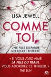 Lisa Jewell - Comme toi.