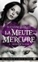 Suzanne Wright - Bracken Slater - La Meute Mercure, T4.