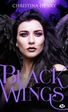 Christina Henry - Black Wings Tome 1 : .