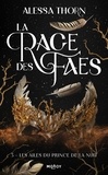 Alessa Thorn - La Rage des faes, T3 : Les Ailes du prince de la nuit.