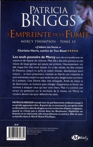 Mercy Thompson Tome 12 L'Empreinte de la fumée