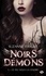 Suzanne Wright - Noirs démons Tome 5 : Le Feu sous la cendre.