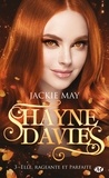 Jackie May - Elle, rageante et parfaite - Shayne Davies, T3.