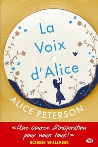 Alice Peterson - La Voix d'Alice.