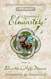 Ed Greenwood - Elminster Tome 2 : Elminster à Myth Drannor.