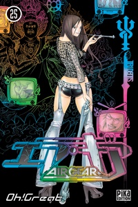  Oh ! Great - Air Gear Tome 25 : .