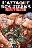 Ryô Suzukaze et Satoshi Shiki - L'attaque des titans - Before the fall Tome 2 : .