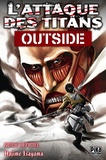 Hajime Isayama - L'attaque des titans - Outside, Le guide officiel.