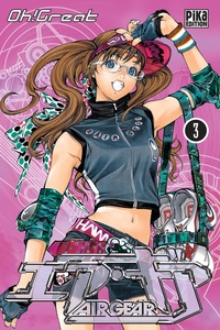  Oh! Great - Air Gear T03.