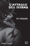 Hajime Isayama - L'Attaque des Titans Chapitre 078 - Irruption.