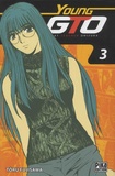 Tôru Fujisawa - Young GTO ! Tomes 5 et 6 : .