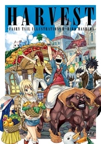 Hiro Mashima - Harvest - Fairy Tail illustrations II.