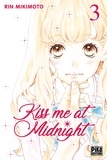 Rin Mikimoto - Kiss me at Midnight Tome 3 : .