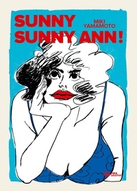 Miki Yamamoto - Sunny Sunny Ann!.