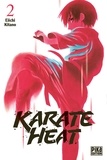 Eiichi Kitano - Karate Heat Tome 2 : .