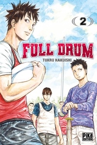 Tohru Hakoishi - Full Drum Tome 2 : .