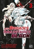 Shigemitsu Harada et Issei Hatsuyoshiya - Les Brigades Immunitaires Black Tome 3 : .