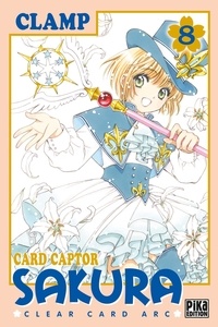  Clamp - Card Captor Sakura - Clear Card Arc Tome 8 : .