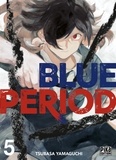 Tsubasa Yamaguchi et Nathalie Lejeune - Blue Period Tome 5 : .