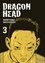 Minetaro Mochizuki - Dragon Head Tome 3 : .