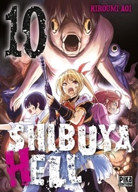 Hiroumi Aoi - Shibuya Hell Tome 10 : .