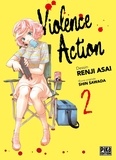 Renji Asai et Shin Sawada - Violence Action Tome 2 : .