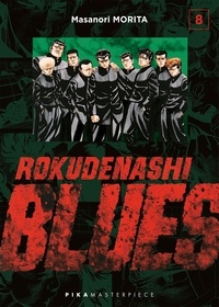 Masanori Morita - Rokudenashi Blues Tome 8 : .
