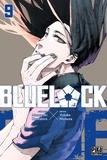 Yusuke Nomura et Muneyuki Kaneshiro - Blue Lock 9 : Blue Lock T09.