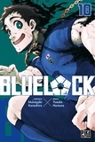 Muneyuki Kaneshiro et Yusuke Nomura - Blue Lock Tome 10 : .