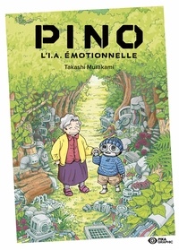 Takashi Murakami - Pino - L'I.A. émotionnelle.