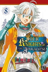 Nakaba Suzuki - Four Knights of the Apocalypse Tome 8 : .