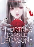 Hiro Kiyohara et Yukito Ayatsuji - Meurtres dans le décagone Tome 3 : .