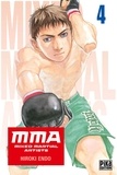 Hiroki Endo - MMA - Mixed Martial Artists Tome 4 : .